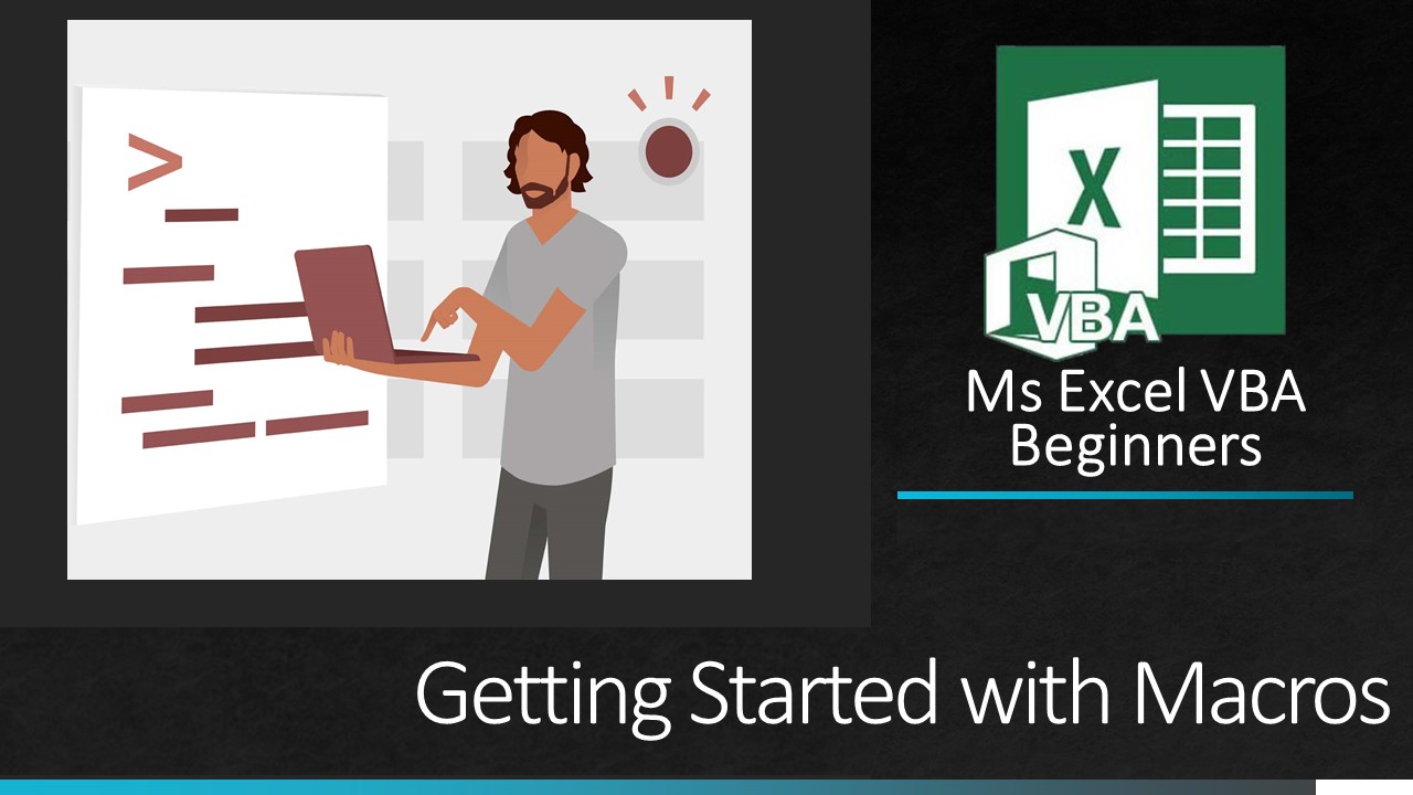 Getting Started with Macros