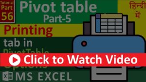 MS-EXCEL-56-PivotTable Option - Printing Tab - Print setup for PivotTable - Print title on each page