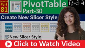 MS-EXCEL-81-Create New Slicer Style in Excel - Custom Slicer Style - Excel Slicer Formatting - Hindi