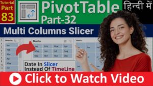 MS-EXCEL-83-Multiple Column for Pivot Table Slicer in Excel - Slicer has More than One item in Line