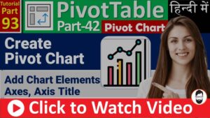 MS-EXCEL-93-How to Create Pivot Chart- Add Chart Elements - Axes, Axis Title - Pivot Chart Tutorial